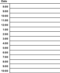 Daily Planner 1:  Hourly schedule from 8 am to 10 pm.  Click for a print ready version.